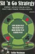 Sit 'n Go Strategy: Expert Advice for Beating One-Table Poker Tournaments (inbunden)