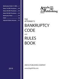 The Attorney's Bankruptcy Code and Rules Book (häftad)
