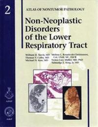 Non-Neoplastic Disorders of the Lower Respiratory Tract (inbunden)