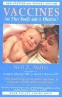 Vaccines Are They Really Safe and Effective? (inbunden)
