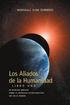 Aliados De La Humanidad Libro Uno