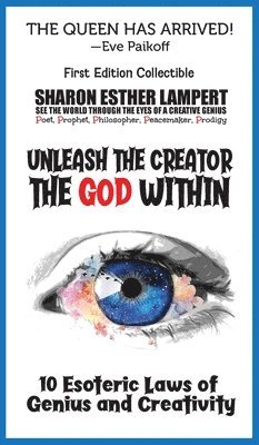 Unleash the Creator the God Within (hftad)