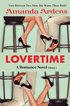LOVERTIME Escape into Ecstasy and Eroticism (Romance Novel)