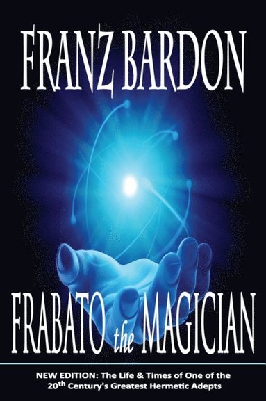 Frabato the Magician (inbunden)