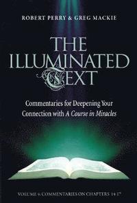 The Illuminated Text Vol 4 (hftad)