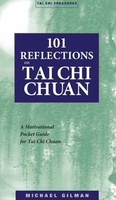 101 Reflections on Tai Chi Chuan (hftad)