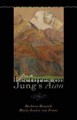 Lectures on Jung's Aion (inbunden)
