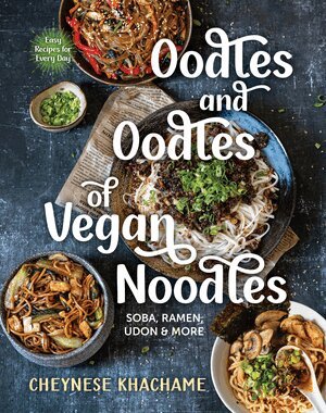 Oodles and Oodles of Vegan Noodles (inbunden)