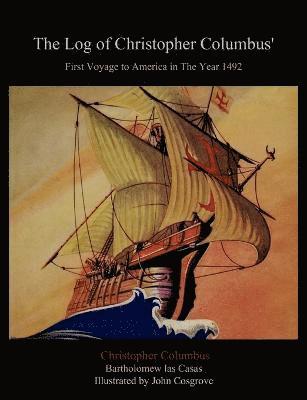 The Log of Christopher Columbus' First Voyage to America in the Year 1492 (häftad)