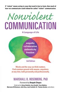 Nonviolent Communication: A Language of Life (häftad)