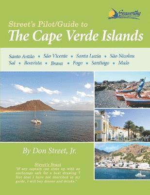 Street's Pilot/Guide to the Cape Verde Islands (hftad)