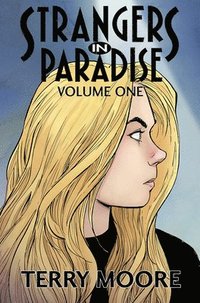 Strangers In Paradise Volume One (hftad)