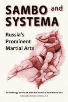 Sambo and Systema: Russia's Prominent Martial Arts (hftad)