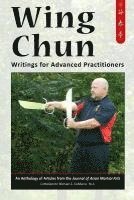 Wing Chun: Writings for Advanced Practitioners (hftad)