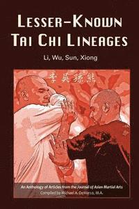 Lesser-Known Tai Chi Lineages: Li, Wu, Sun, Xiong (hftad)