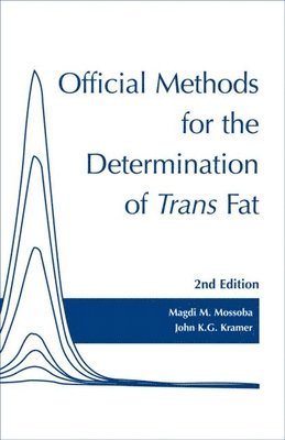 Official Methods for Determination of trans Fat, Second Edition (hftad)