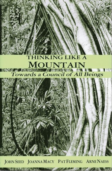Thinking Like a Mountain (inbunden)