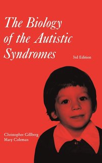 The Biology of the Autistic Syndromes (inbunden)