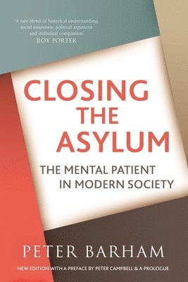 Closing The Asylum (hftad)