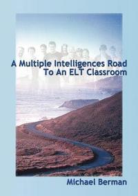 A Multiple Intelligences Road to an ELT Classroom (hftad)