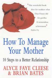 How to Manage Your Mother (hftad)