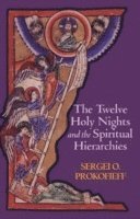 Twelve Holy Nights and the Spiritual Hierarchies (h�ftad)