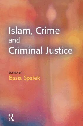 Islam, Crime and Criminal Justice (h�ftad)