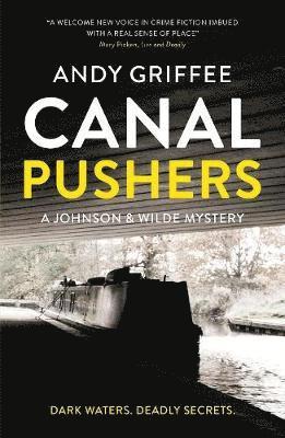 Canal Pushers (Johnson & Wilde Crime Mystery #1) (pocket)