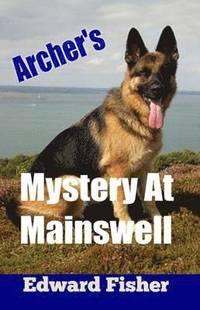 Archer's Mystery at Mainswell (hftad)