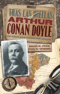 Tras las Huellas de Arthur Conan Doyle (hftad)