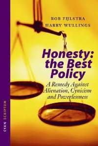 Honesty: The Best Policy (inbunden)