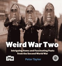 Weird War Two (inbunden)