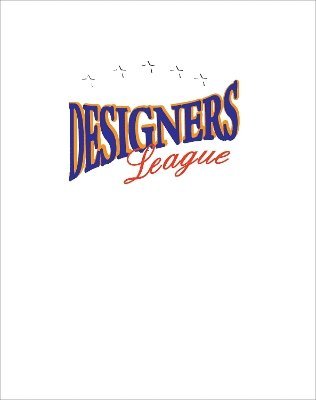 Designers League (h�ftad)