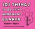 101 Things to Do With a Merchant Banker