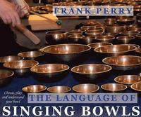 The Language of Singing Bowls (hftad)