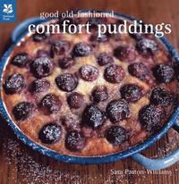 Good Old-Fashioned Comfort Puddings (inbunden)