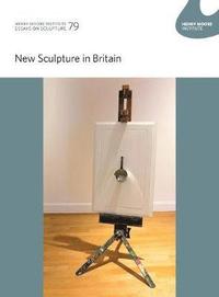 Henry Moore Institute Essays on Sculpture: 79 (hftad)