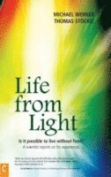 Life from Light (häftad)
