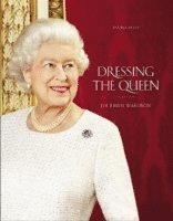Dressing The Queen (inbunden)