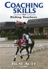Coaching Skills for Riding Teachers