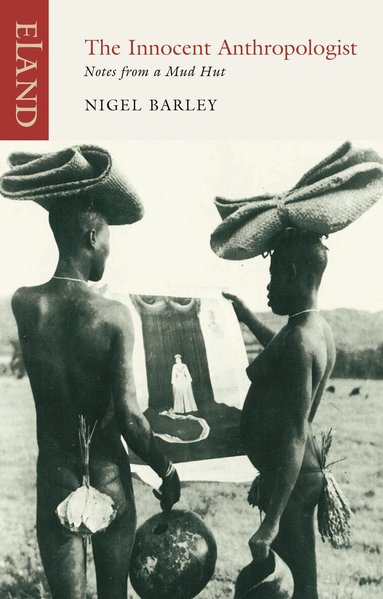 Innocent Anthropologist (h�ftad)