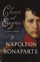 Clisson & Eugenie: a Love Story (h�ftad)