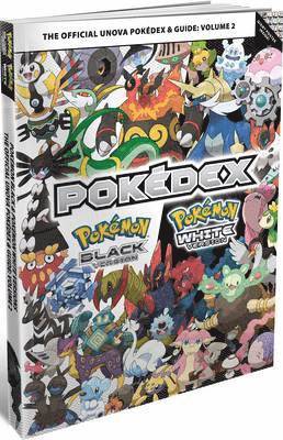 Pokemon Black and Pokemon White Versions Volume 2: The Official Unova Pokedex and Guide (häftad)