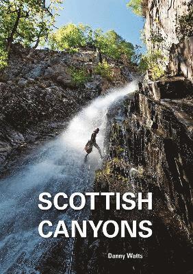 Scottish Canyoning (häftad)
