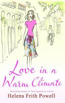Love in a Warm Climate (häftad)