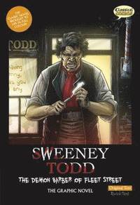 Sweeney Todd the Graphic Novel Original Text (hftad)