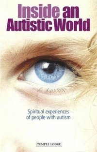 Inside an Autistic World (hftad)