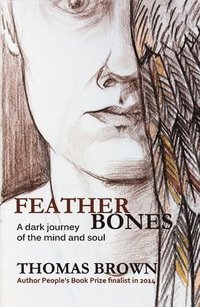 Featherbones (häftad)