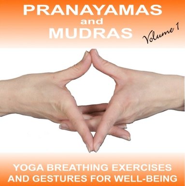 Pranayamas & Mudras (ljudbok)