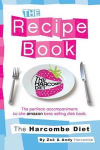 The Harcombe Diet: The Recipe Book (hftad)